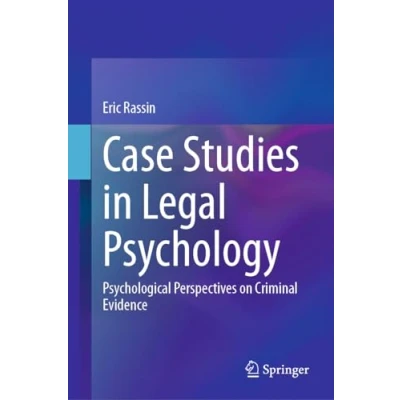 Abbildung von Case Studies in Legal Psychology: Psychological Perspectives on Criminal Evidence