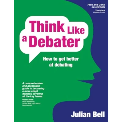 Abbildung von Think Like A Debater: how to get better at debating
