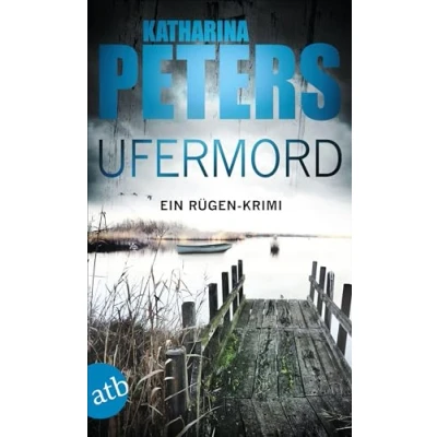 Abbildung von Ufermord: Ein Rügen Krimi (Romy Beccare ermittelt, Band 11)