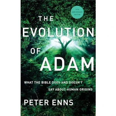 Abbildung von Evolution of Adam: What the Bible Does and Doesn&#039;t Say About Human Origins