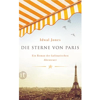 Abbildung von Die Sterne von Paris: Ein Roman der kulinarischen Abenteuer (insel taschenbuch)