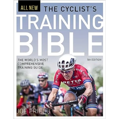 Abbildung von Cyclist&#039;s Training Bible: The World&#039;s Most Comprehensive Guide