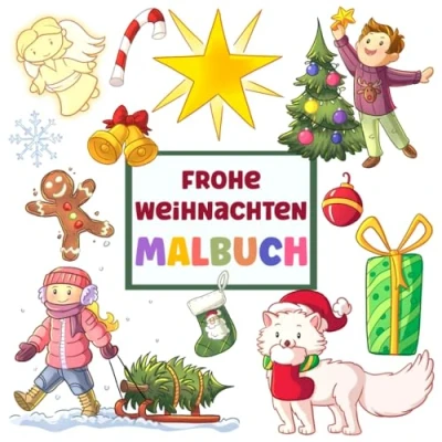Abbildung von Frohe Weihnachten Malbuch für Kinder ab 4 Jahre Weihnachtszeit Beschäftigung ausmalen: Kindermalbuch mit 40 Weihnachtsmotiven auf 80 Seiten