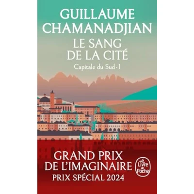 Abbildung von Le Sang de la cité (La Tour Garde, Capitale du Sud Tome 1)