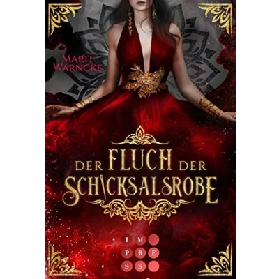Abbildung von der Fluch Schicksalsrobe (Woven Magic 2): Fantasy Liebesgeschichte über in Kleider gewebte Magie