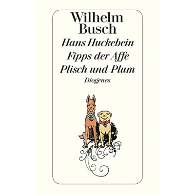 Abbildung von Hans Huckebein / Fipps der Affe Plisch und Plum (detebe)