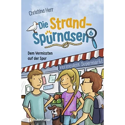Abbildung von Die Strandspürnasen 6 Dem Vermissten auf der Spur: Lesung