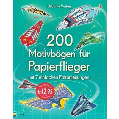Abbildung von 200 Motivbögen für Papierflieger: mit heraustrennbaren Seiten