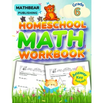 Abbildung von MathBear: Homeschool Math Workbook Grade 6: 6th Practice Workbook: Decimals, Fractions, PEMDAS, Pre Algebra, Percent, Geometry with Answers (MATHBEAR Workbooks, Band 76)