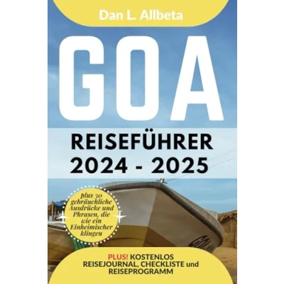 Abbildung von GOA Reiseführer 2024 2025: Alleinreisende, Familien und Paare entdecken verborgene Schätze sehenswerte Attraktionen mit einem idealen ... (Deutscher Taschen Reiseführer)