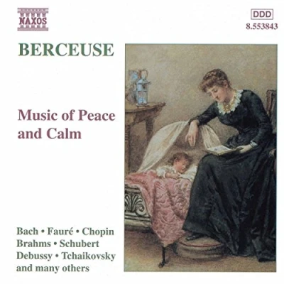 Abbildung von Berceuse: Music of Peace and Calm