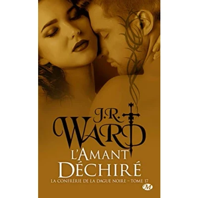 Abbildung von la Confrérie de dague noire, T17 : L&#039;Amant déchiré