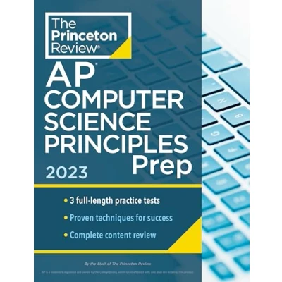 Abbildung von Princeton Review AP Computer Science Principles Prep, 2023: 3 Practice Tests + Complete Content Strategies &amp; Techniques (College Test Preparation)