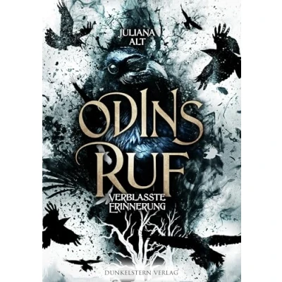 Abbildung von Odins Ruf Verblasste Erinnerung: Spannender Urbanfantasy Crime Einzelband rund um die nordische Mythologie