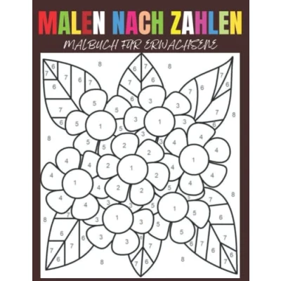 Abbildung von malen nach zahlen malbuch für Erwachsene: mit komplexen Blumen und Landschaft Motiven erwachsene