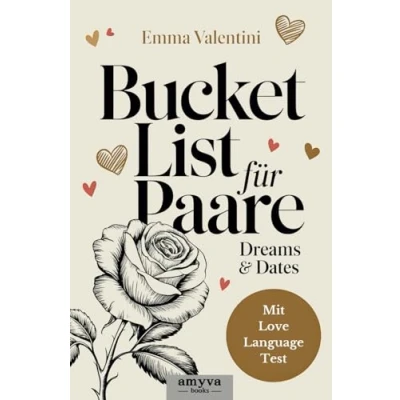 Abbildung von Dreams &amp; Dates: Die Bucket List für unvergessliche Momente und Abenteuer zu zweit das perfekte Geschenk eure Liebe mit Love Language Test als BONUS