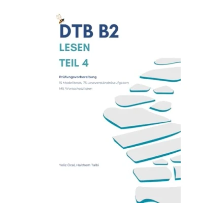 Abbildung von DTB B2 Lesen Teil 4: Prüfungsvorbereitung: Prfungsvorbereitung (DTB Prüfungsvorbereitung, Band 4)