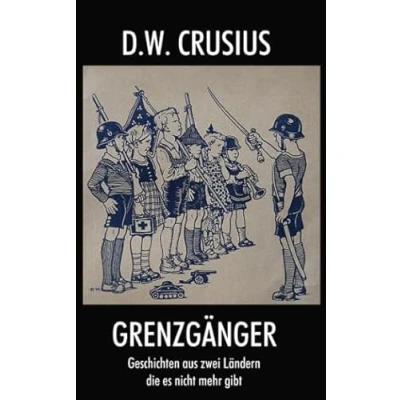 Abbildung von Grenzgänger: Geschichten aus zwei Ländern, die es nicht mehr gibt (Familiensaga)