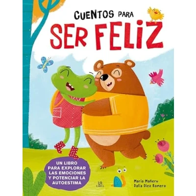 Abbildung von Cuentos para Ser Feliz (Aprende a Feliz, Band 1)