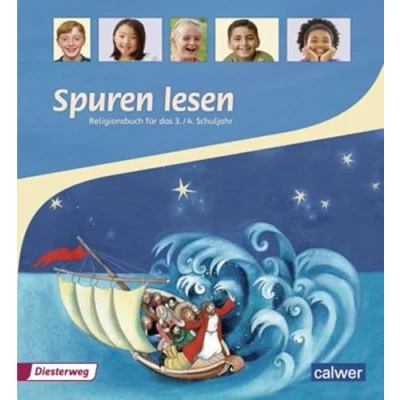 Abbildung von Spuren lesen Ausgabe für die Grundschule: Schülerband 3 / 4: Schulbuch 4 (Spuren lesen: 2010 Grundschule)