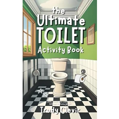 Abbildung von the Ultimate toilet activity Book Jokes, puzzles and riddles for bathroom &amp; funny gag gift (Funny books)