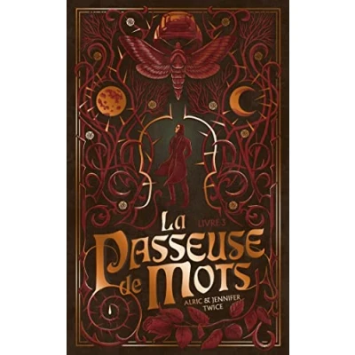 Abbildung von la Passeuse de Mots Tome 3 mémoire lune