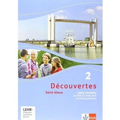 Abbildung von Découvertes 2. Série bleue (ab Klasse 7): Cahier d&#039;activités mit Audios, Filmen und Übungssoftware Lernjahr (Découvertes. 7). Ausgabe ab 2012)