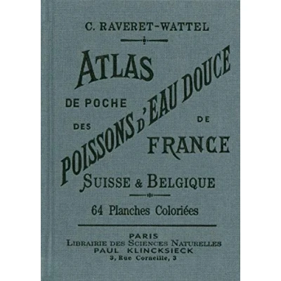 Abbildung von Atlas de poche des poissons d&#039;eau douce France, Suisse &amp; Belgique: Suivi d&#039;un appendice sur les crustacés, mollusques, etc., plus répandus dans mêmes eaux