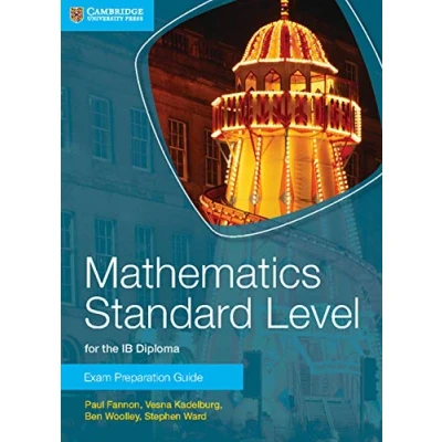 Abbildung von Mathematics Standard Level for the IB Diploma Exam Preparation Guide