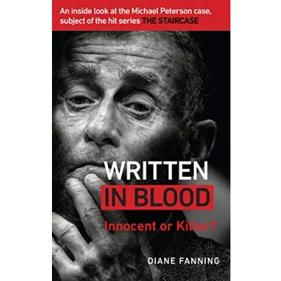 Abbildung von Written in Blood: Innocent or Guilty? An inside look at The Michael Peterson case, subject of hit series Staircase