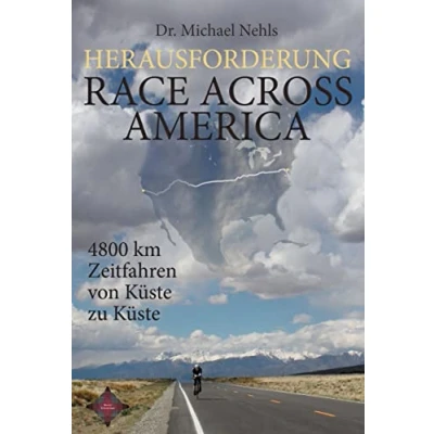 Abbildung von Herausforderung Race Across America: 4800 km Zeitfahren von Küste zu