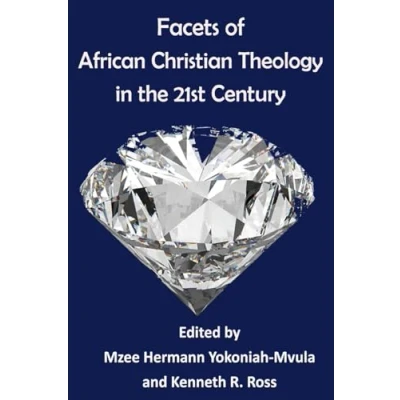 Abbildung von Facets of African Christian Theology in the 21st Century