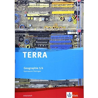 Abbildung von TERRA Geographie 5/6. Ausgabe Thüringen Gymnasium: Arbeitsheft Klasse 5/6 (TERRA Geographie. für ab 2012)