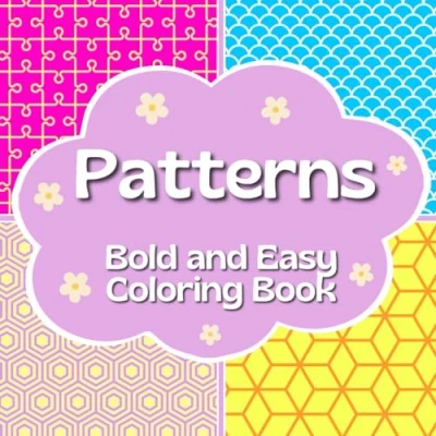Abbildung von bold and easy satisfying patterns coloring book: for adults kids, cute book