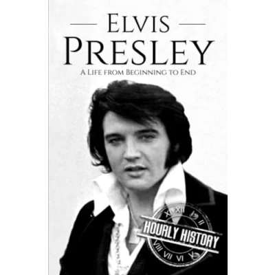 Abbildung von Elvis Presley: A Life from Beginning to End