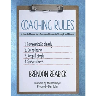 Abbildung von Coaching Rules: a How to Manual for Successful Career in Strength and Fitness