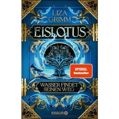 Abbildung von Eislotus. Wasser findet seinen Weg: Roman Limitierte Auflage mit Farbschnitt Band 1 der High Fantasy Dilogie um politische Intrigen und Elementarmagie