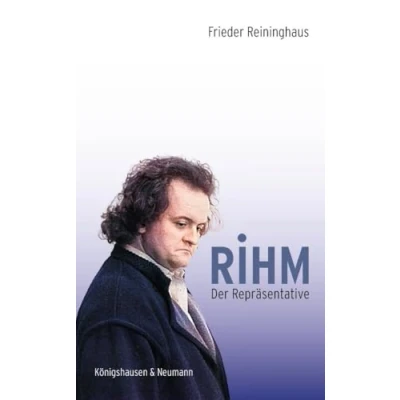 Abbildung von Rihm. der Repräsentative: Neue Musik in Gesellschaft Bundesrepublik