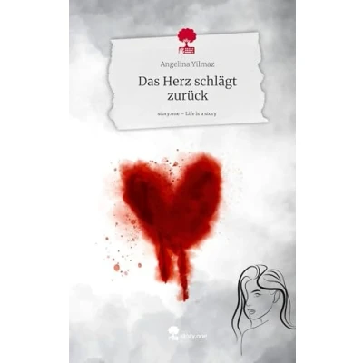 Abbildung von Das Herz schlägt zurück. Life is a Story story.one