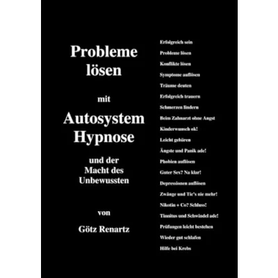Abbildung von Probleme lösen mit Autosystemhypnose und der Macht des Unbewussten