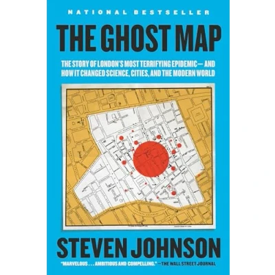 Abbildung von the Ghost Map: Story of London&#039;s Most Terrifying Epidemic and How It Changed Science, Cities, Modern World