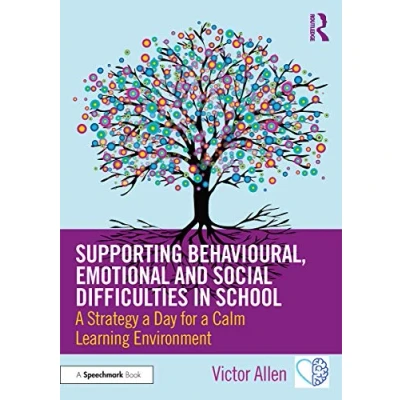 Abbildung von Supporting Behavioural, Emotional and Social Difficulties in School: a Strategy Day for Calm Learning Environment