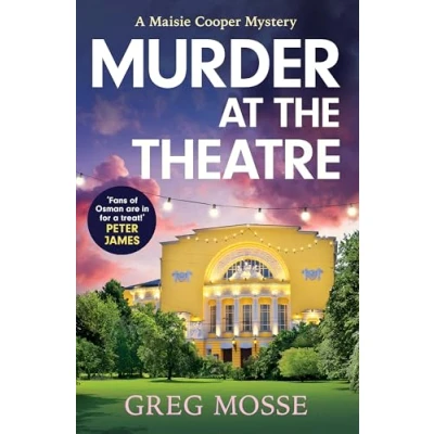 Abbildung von Murder at the Theatre: A British cozy crime mystery novel you won&#039;t be able to put down! (A Maisie Cooper Mystery)