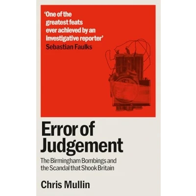 Abbildung von Error of Judgement: the Birmingham Bombings and Scandal That Shook Britain