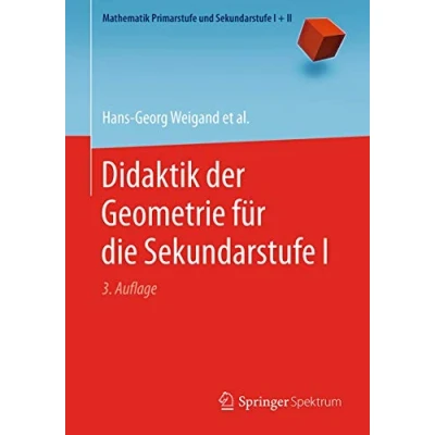 Abbildung von Didaktik der Geometrie für die Sekundarstufe I (Mathematik Primarstufe und + II, Band 1)