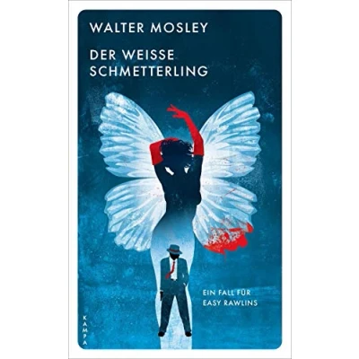Abbildung von Der weisse Schmetterling: Ein Fall für Easy Rawlins (Kampa Pocket)