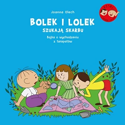 Abbildung von Bolek i Lolek szukają skarbu. Bajka o wychodzeniu z tarapatów