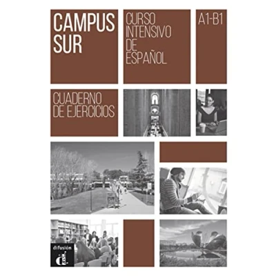 Abbildung von Campus Sur A1 B1: Cuaderno de ejercicios con MP3 descargables (Campus Sur: Spanisch für Studierende)