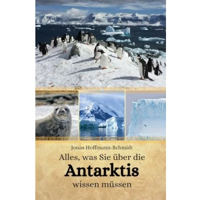 Abbildung von Alles, was Sie über die Antarktis wissen müssen