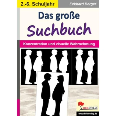 Abbildung von Das große Suchbuch: Training für Konzentration &amp; Wahrnehmung: und Wahrnehmung